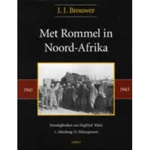 Afbeelding van Met Rommel in Noord-Afrika 1941-1943