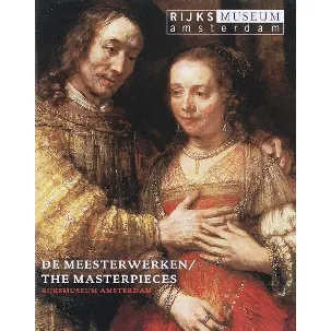 Afbeelding van Rijksmuseum Amsterdam: De Meesterwerken Gids