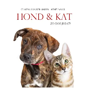 Afbeelding van Hond & Kat zo doe je dat!
