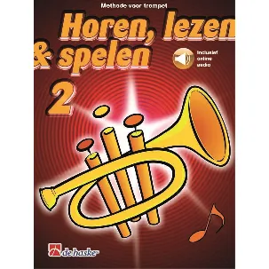 Afbeelding van Horen Lezen & Spelen deel 2 voor Trompet (Boek + Online Audio)