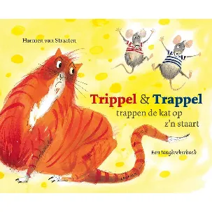 Afbeelding van Trippel & Trappel trappen de kat op z'n staart