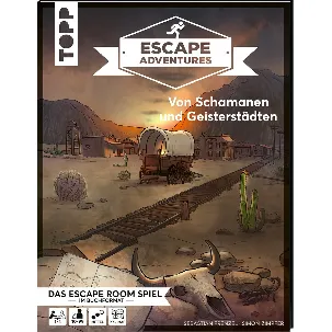 Afbeelding van Escape Adventures - Von Schamanen und Geisterstädten