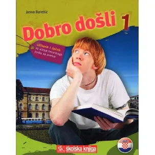 Afbeelding van Dobro Dosli - udzbenik i riecnik za ucenje hrvatskog jezika