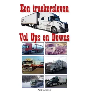 Afbeelding van Een truckersleven vol ups en downs