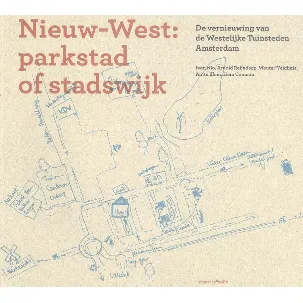 Afbeelding van Nieuw-West: parkstad of stadswijk ?