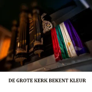 Afbeelding van De Grote Kerk-gemeente Emmen bekent kleur