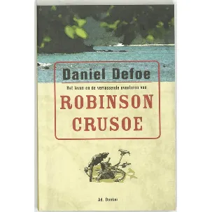 Afbeelding van Het leven en de verrassende avonturen van Robinson Crusoe
