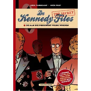 Afbeelding van De Kennedy Files 1 - De man die president wilde worden