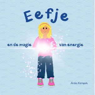 Afbeelding van Eefje en de magie van energie