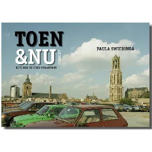 Afbeelding van Toen & Nu Utrecht