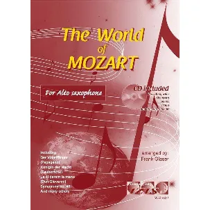 Afbeelding van THE WORLD OF MOZART voor altsaxofoon + meespeel-cd die ook gedownload kan worden. - Bladmuziek, alt saxofoon, play-along, klassiek, barok, Bach, Händel, Mozart.