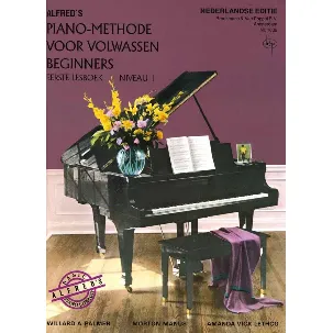 Afbeelding van Alfred's Piano Methode voor Volwassen Beginners Niveau 1 (Nederlandse vertaling)