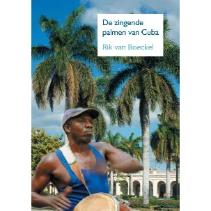 Afbeelding van De zingende palmen van Cuba