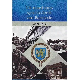 Afbeelding van De maritieme geschiedenis van Baasrode