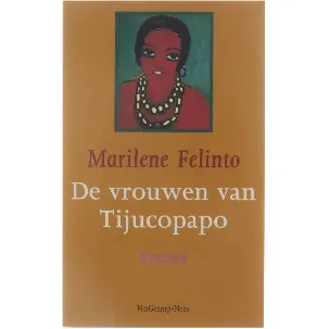 Afbeelding van De vrouwen van Tijucopapo