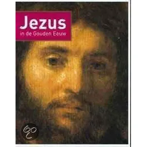 Afbeelding van Jezus In De Gouden Eeuw Pap