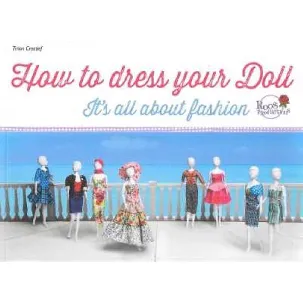 Afbeelding van How to dress your Doll