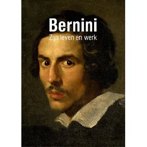 Afbeelding van Bernini Zijn Leven en werk