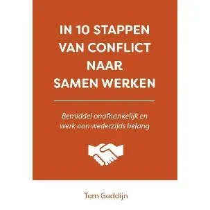 Afbeelding van In 10 stappen - In 10 stappen van conflict naar samen werken
