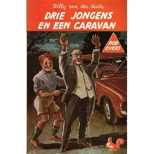 Afbeelding van Bob Evers - Bob Evers: Drie jongens en een caravan