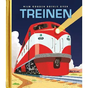 Afbeelding van Gouden Boekjes - Mijn Gouden Boekje over treinen