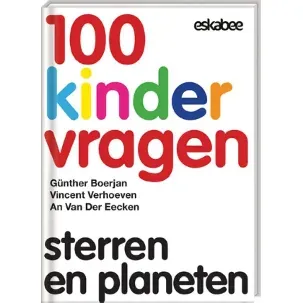 Afbeelding van 100 Kindervragen 4 - Sterren en planeten