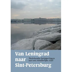 Afbeelding van Van Leningrad naar Sint-Petersburg