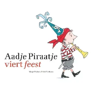 Afbeelding van Aadje Piraatje - Aadje Piraatje viert feest