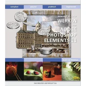 Afbeelding van Bewuster en beter - Werken met Adobe Photoshop Elements 11