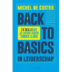 Afbeelding van Back to basics in leiderschap