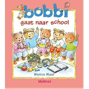 Afbeelding van Bobbi - Bobbi gaat naar school
