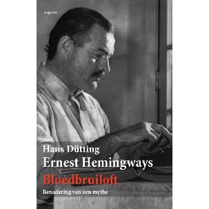 Afbeelding van Ernest Hemingways bloedbruiloft