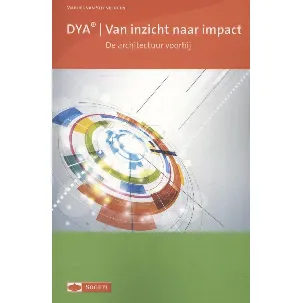 Afbeelding van DYA van inzicht naar impact