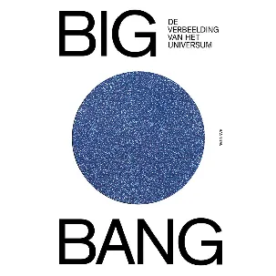 Afbeelding van BIG BANG, De verbeelding van het universum