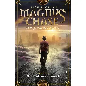 Afbeelding van Magnus Chase en de goden van Asgard 1 - Het verdoemde zwaard