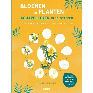 Afbeelding van Bloemen & planten aquarelleren in 10 stappen