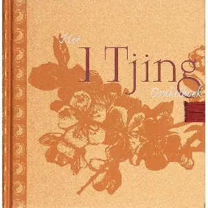 Afbeelding van Het I Tjing Orakelboek