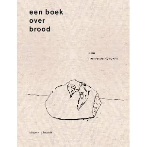 Afbeelding van Een boek over brood