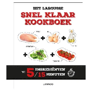 Afbeelding van Het Larousse Snel Klaar kookboek