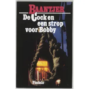 Afbeelding van Baantjer 1 - De Cock en een strop voor Bobby