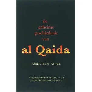 Afbeelding van De Geheime Geschiedenis Van Al Qaida