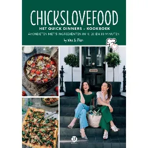 Afbeelding van Chickslovefood - Het quick dinners - kookboek