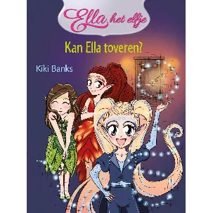 Afbeelding van Ella het elfje 1 - Kan Ella toveren?