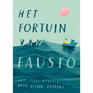 Afbeelding van Het fortuin van Fausto