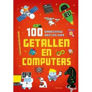 Afbeelding van 100 waanzinnige weetjes over getallen en computers