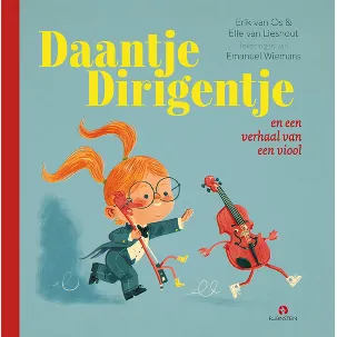 Afbeelding van Daantje Dirigentje en een verhaal van een viool