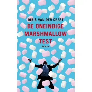 Afbeelding van De oneindige marshmallow test