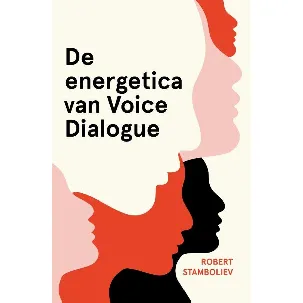 Afbeelding van De energetica van Voice Dialogue