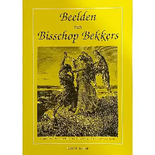 Afbeelding van Beelden van Bisschop Bekkers