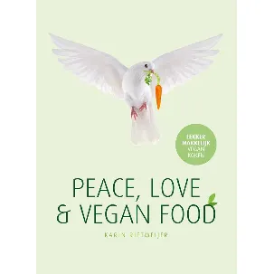 Afbeelding van Peace, Love & Vegan Food